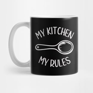 My Kitchen My Rules Mug